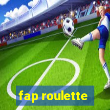 fap roulette